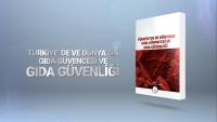 Türkiye’de ve Dünyada Gıda Güvencesi ve Gıda Güvenliği